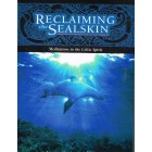 Reclaiming The Sealskin by Annie Heppenstall-West